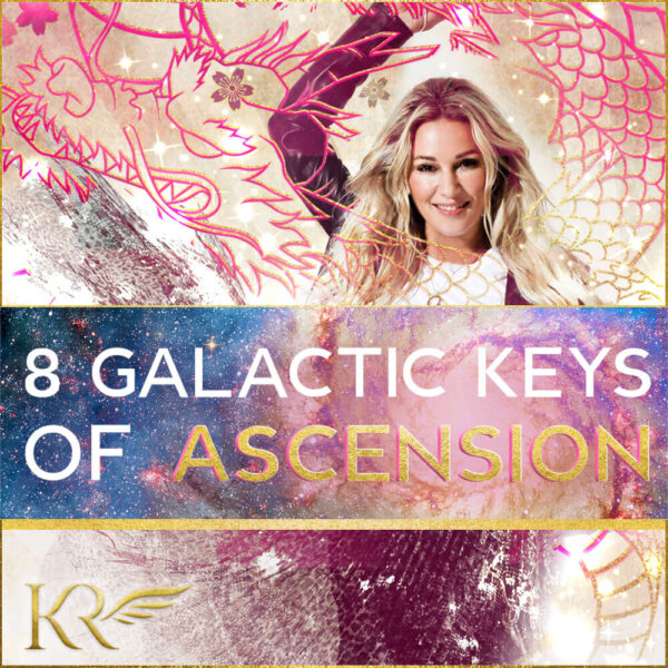 8 galactic keys of ascension with kaia ra